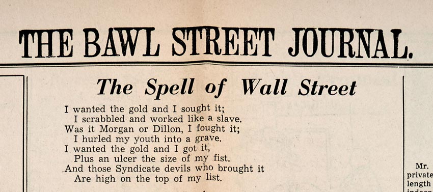 The Spell of Wall Street in The Bawl Street Journal