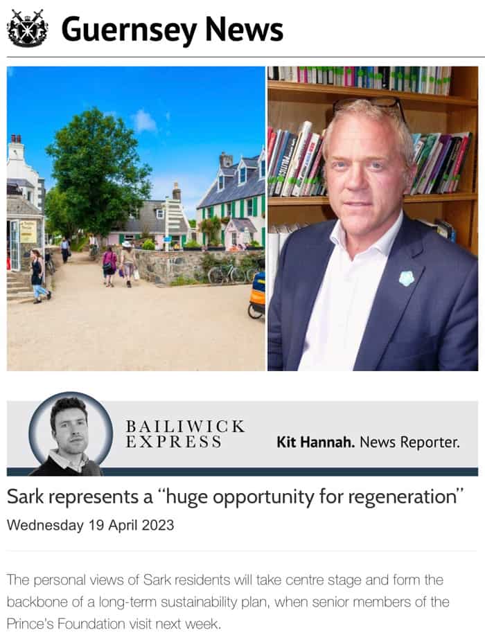 Sark represents a “huge opportunity for regeneration”